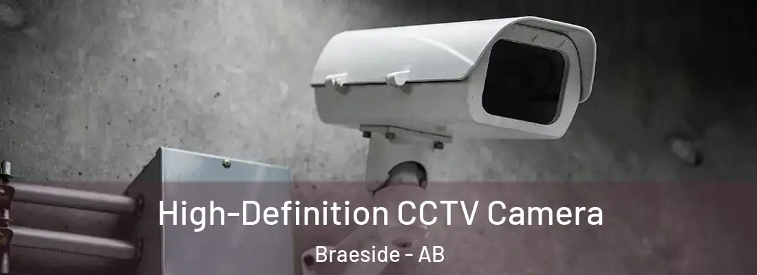  High-Definition CCTV Camera Braeside - AB