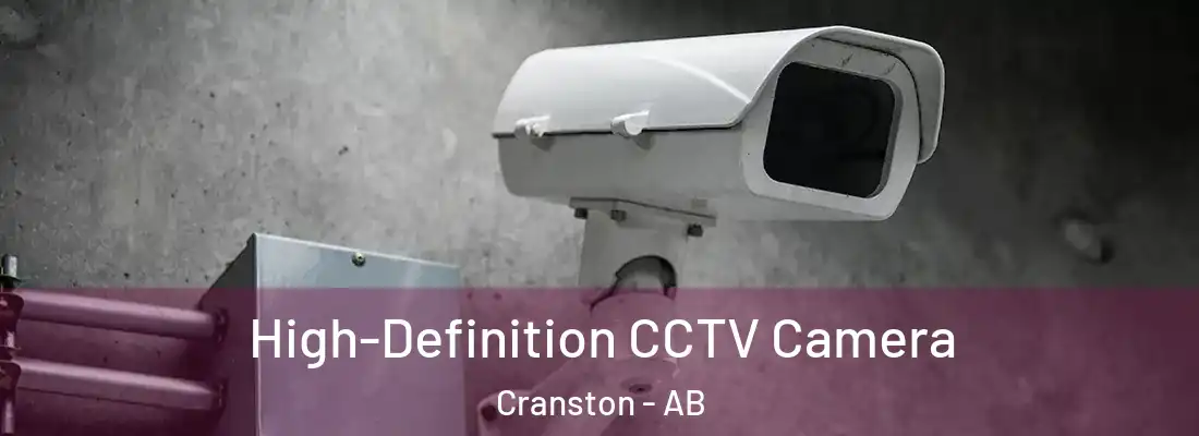  High-Definition CCTV Camera Cranston - AB