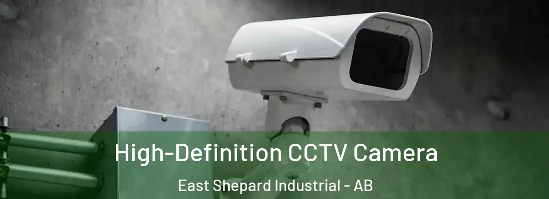  High-Definition CCTV Camera East Shepard Industrial - AB