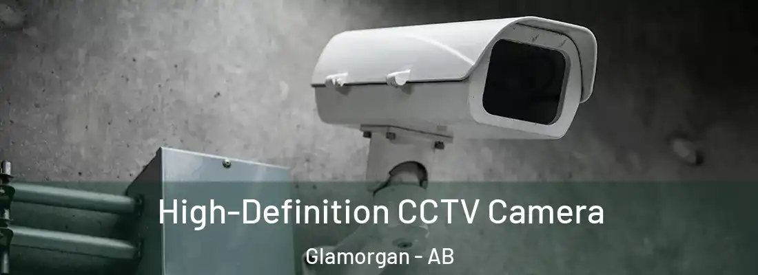  High-Definition CCTV Camera Glamorgan - AB