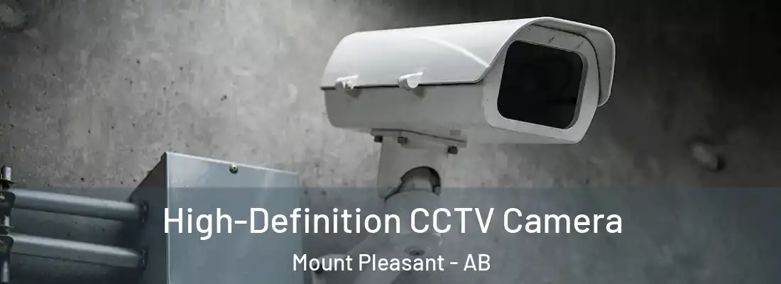  High-Definition CCTV Camera Mount Pleasant - AB