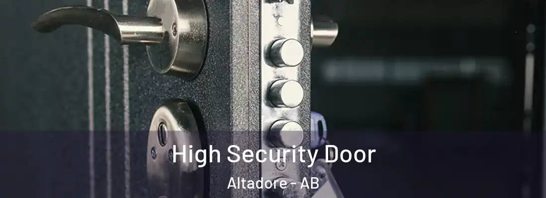  High Security Door Altadore - AB