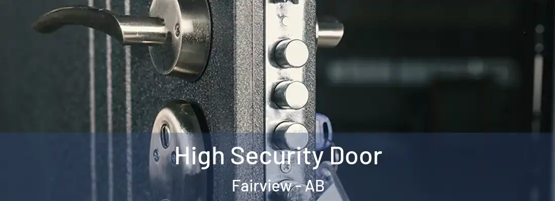  High Security Door Fairview - AB