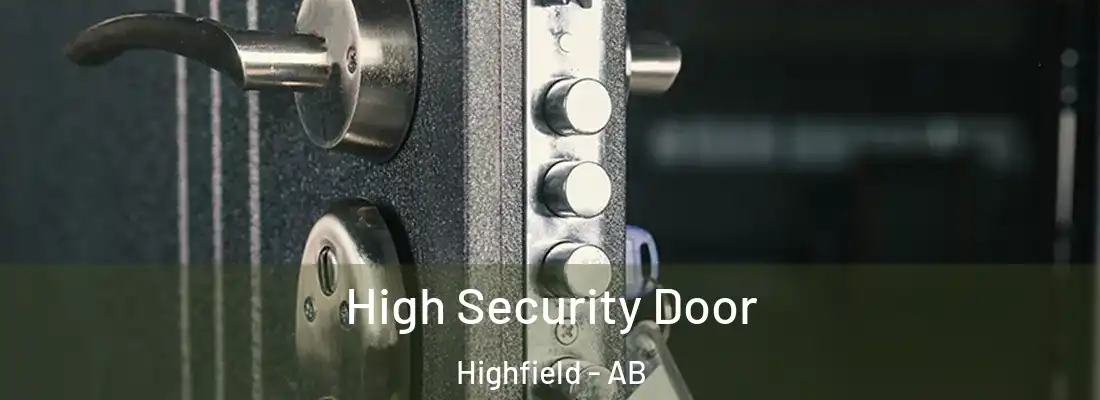  High Security Door Highfield - AB
