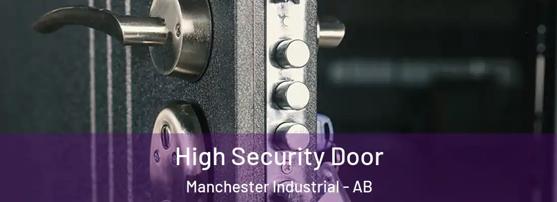  High Security Door Manchester Industrial - AB