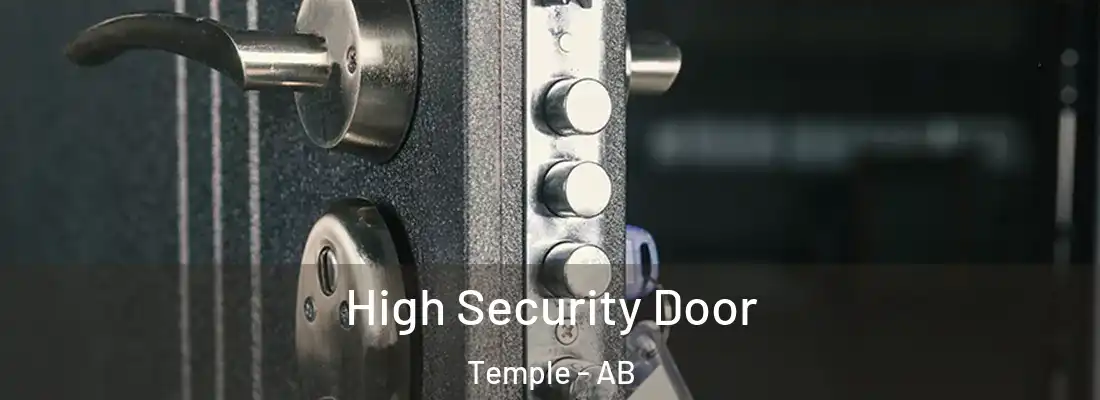  High Security Door Temple - AB