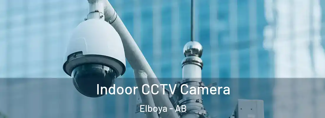  Indoor CCTV Camera Elboya - AB