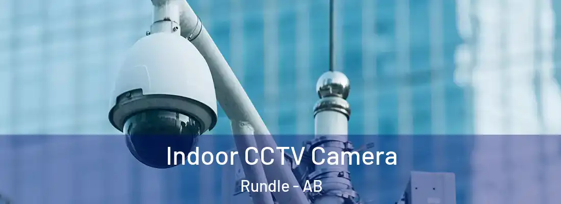  Indoor CCTV Camera Rundle - AB