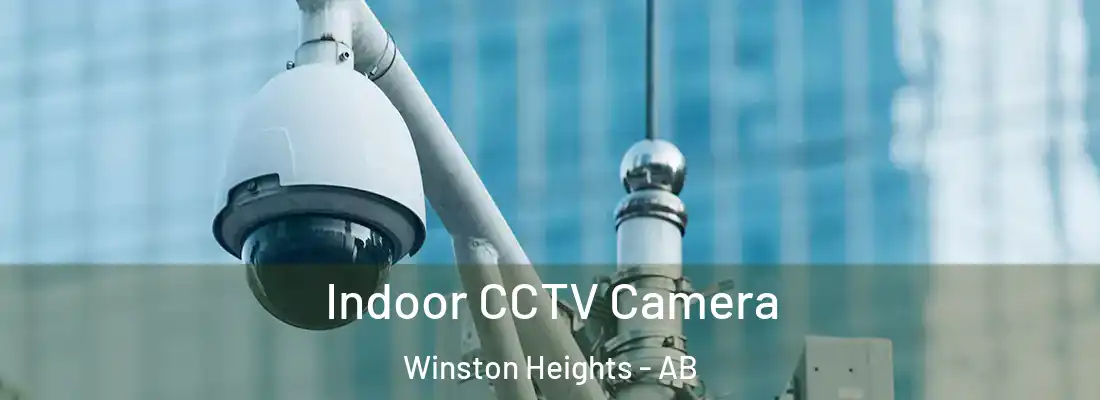  Indoor CCTV Camera Winston Heights - AB
