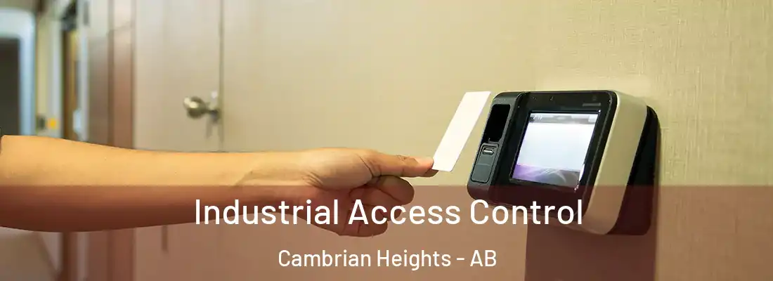  Industrial Access Control Cambrian Heights - AB