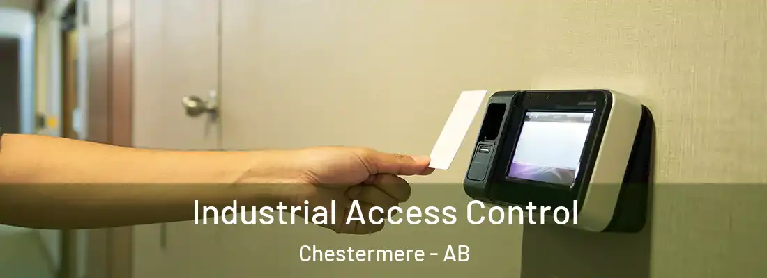  Industrial Access Control Chestermere - AB