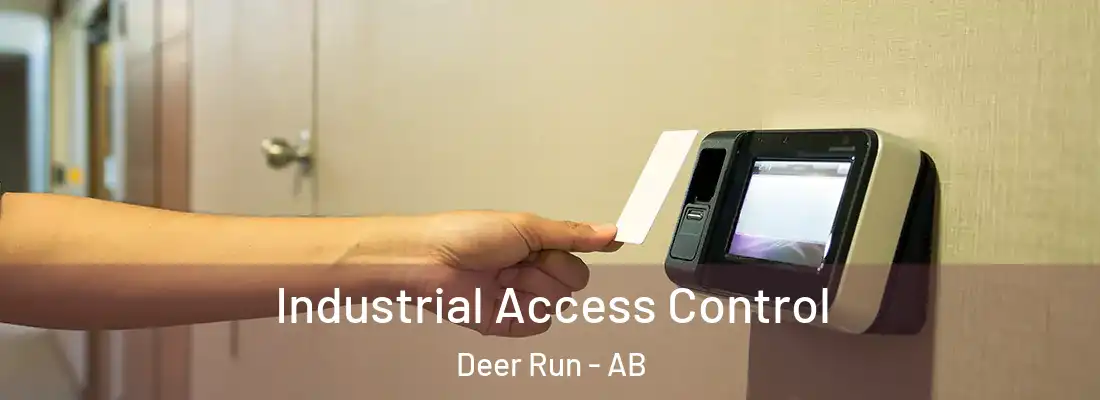  Industrial Access Control Deer Run - AB