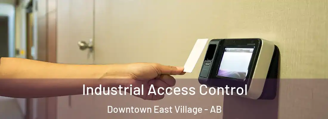  Industrial Access Control Downtown East Village - AB