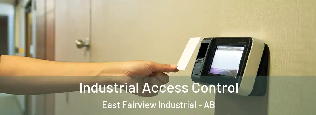  Industrial Access Control East Fairview Industrial - AB