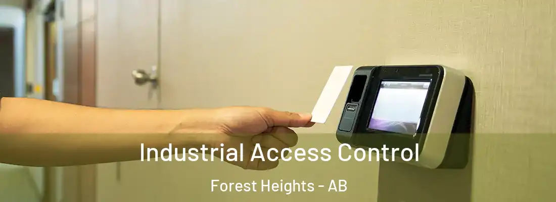  Industrial Access Control Forest Heights - AB