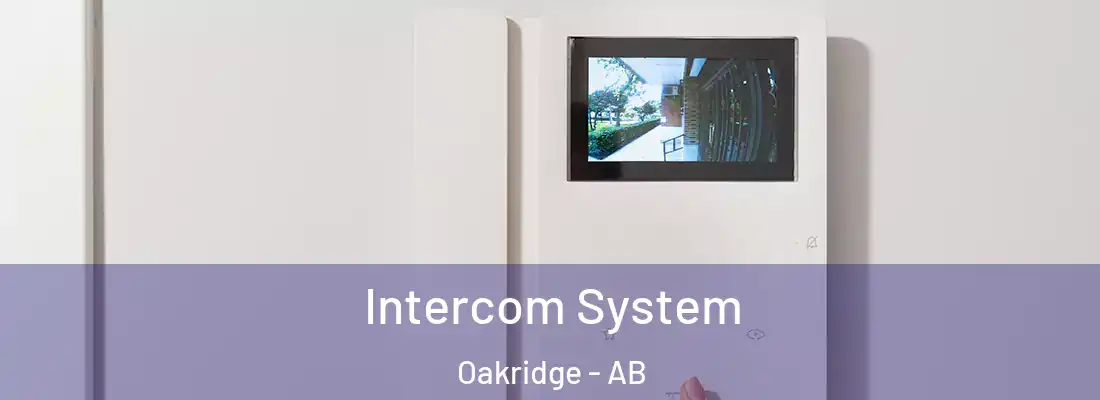  Intercom System Oakridge - AB