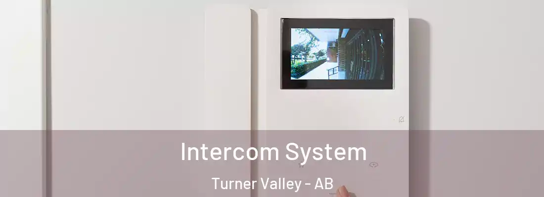  Intercom System Turner Valley - AB