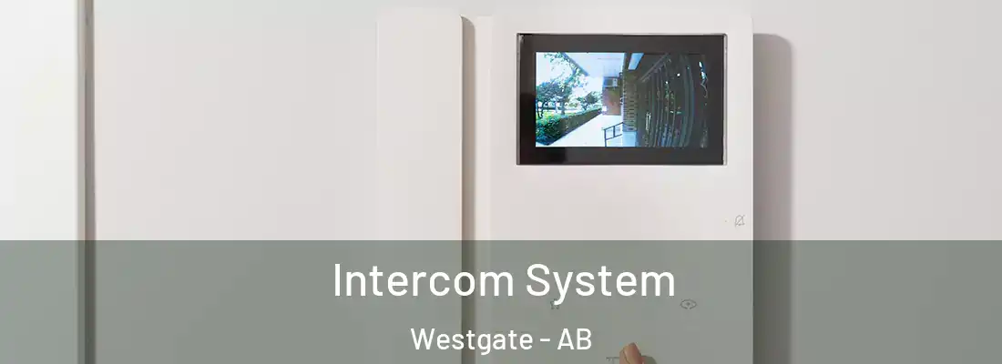  Intercom System Westgate - AB