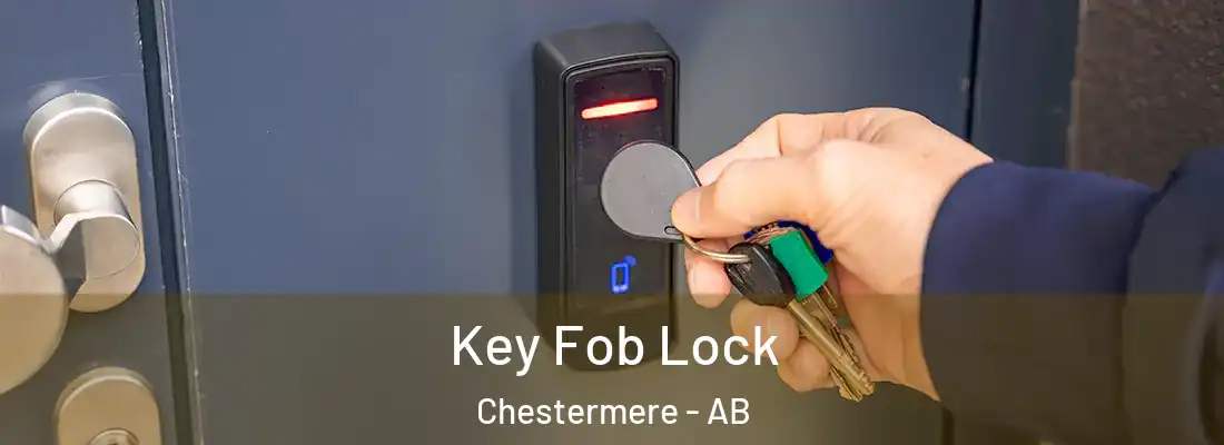  Key Fob Lock Chestermere - AB