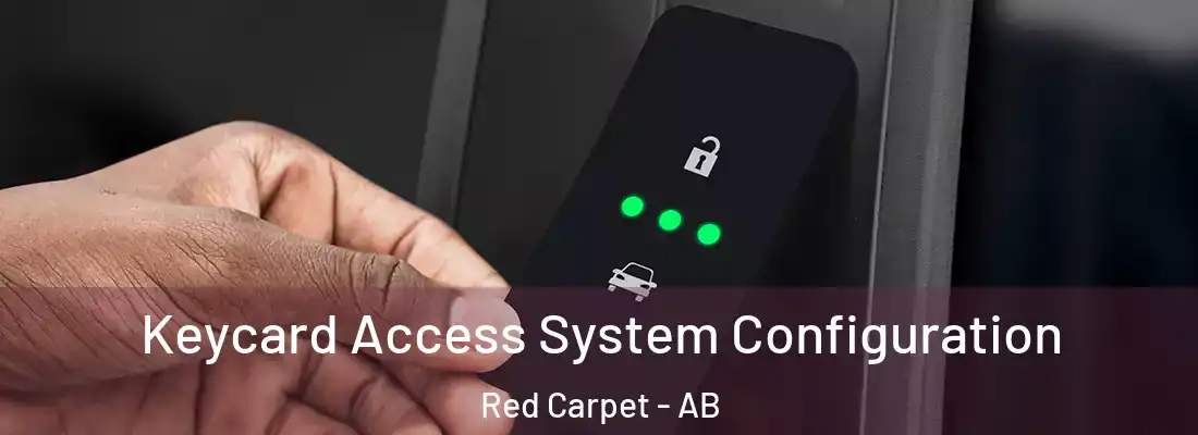 Keycard Access System Configuration Red Carpet - AB