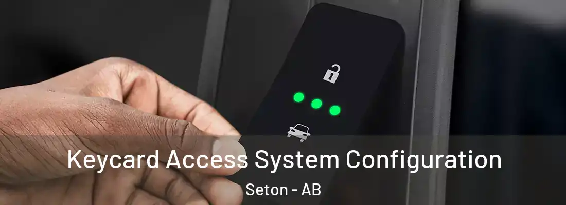  Keycard Access System Configuration Seton - AB