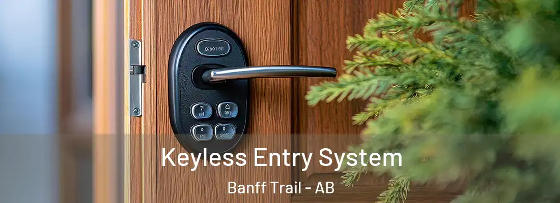  Keyless Entry System Banff Trail - AB