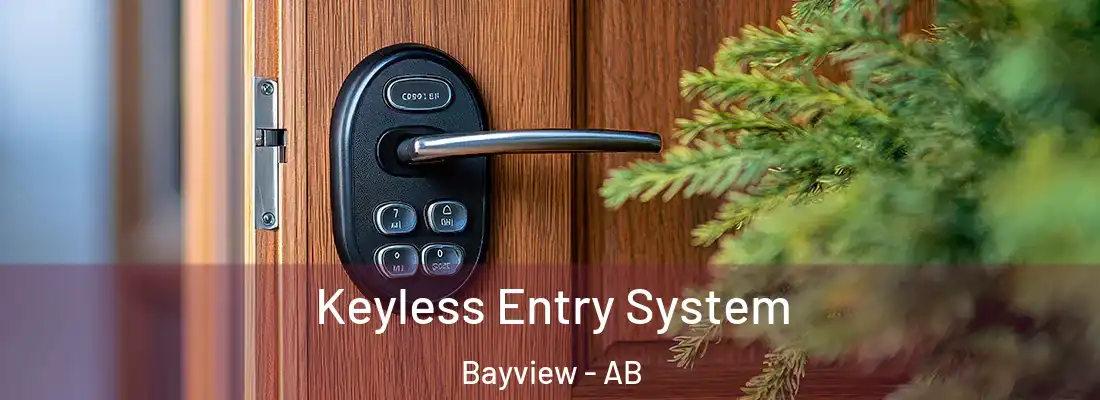  Keyless Entry System Bayview - AB