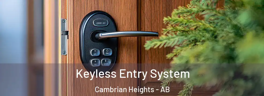  Keyless Entry System Cambrian Heights - AB