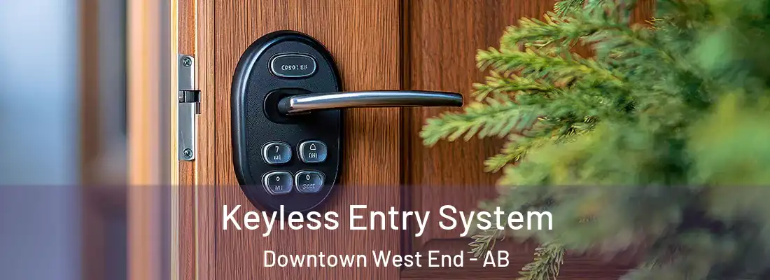  Keyless Entry System Downtown West End - AB