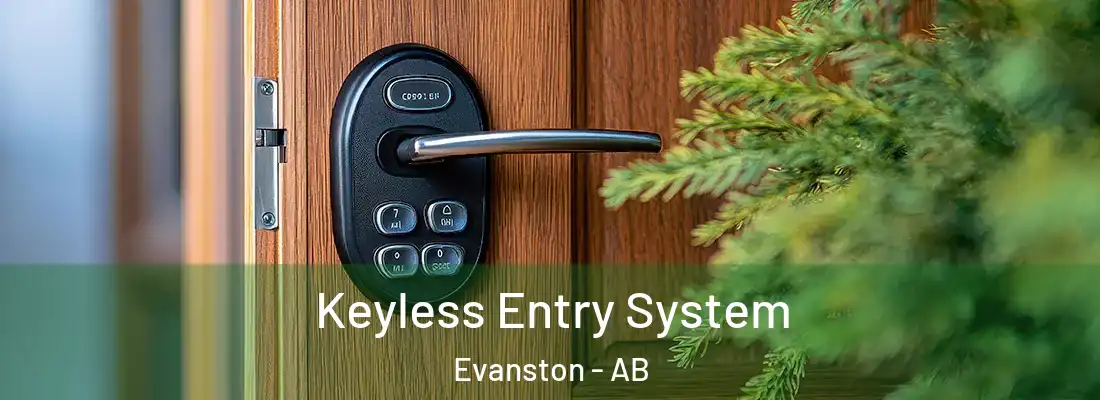  Keyless Entry System Evanston - AB