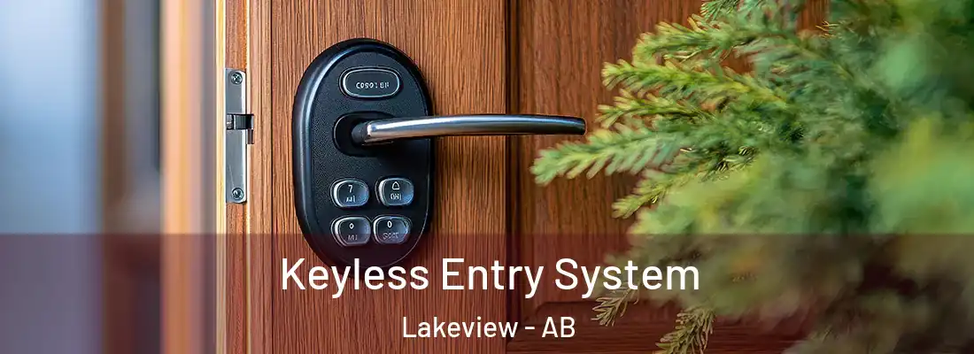  Keyless Entry System Lakeview - AB