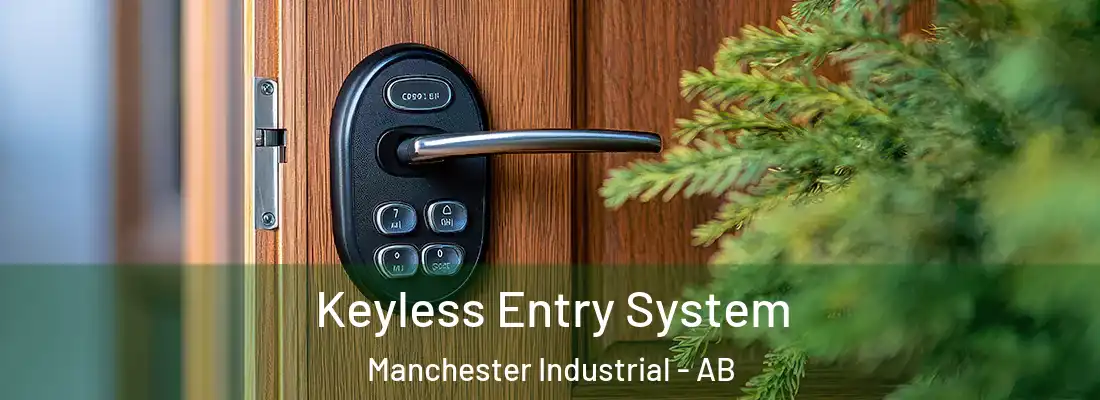  Keyless Entry System Manchester Industrial - AB