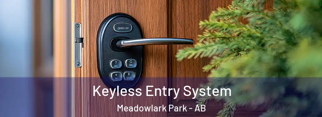  Keyless Entry System Meadowlark Park - AB