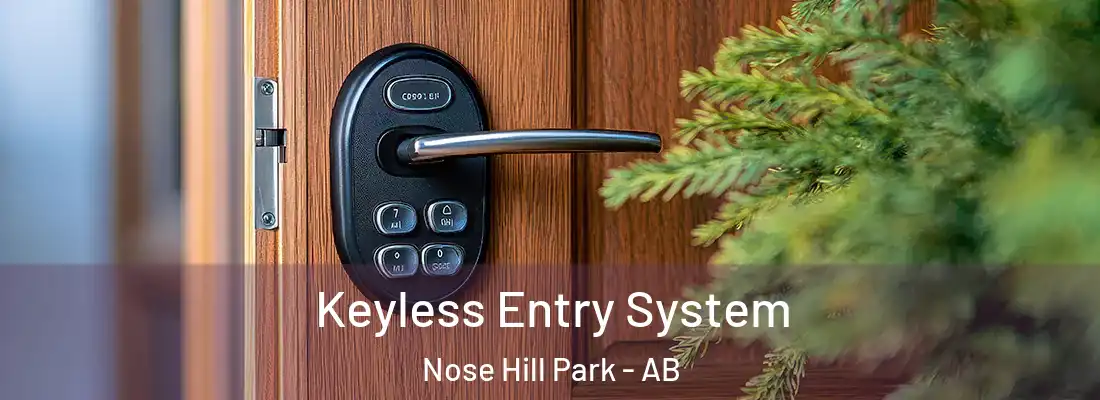  Keyless Entry System Nose Hill Park - AB