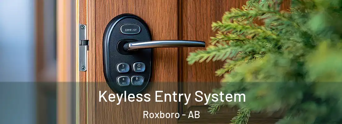  Keyless Entry System Roxboro - AB