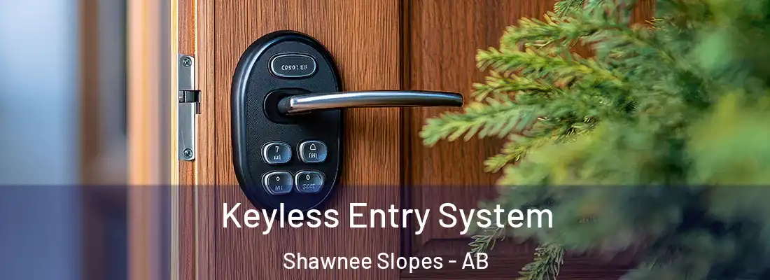  Keyless Entry System Shawnee Slopes - AB