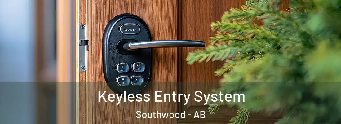  Keyless Entry System Southwood - AB