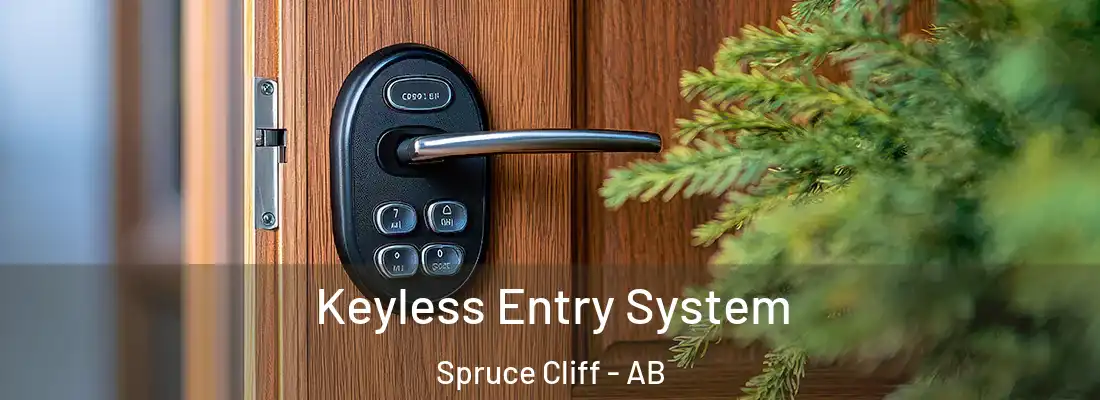  Keyless Entry System Spruce Cliff - AB