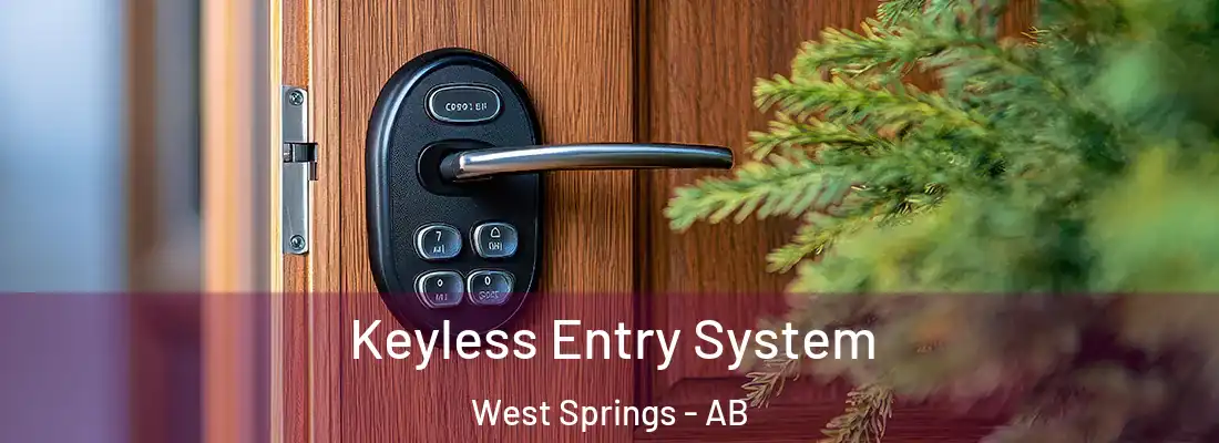 Keyless Entry System West Springs - AB