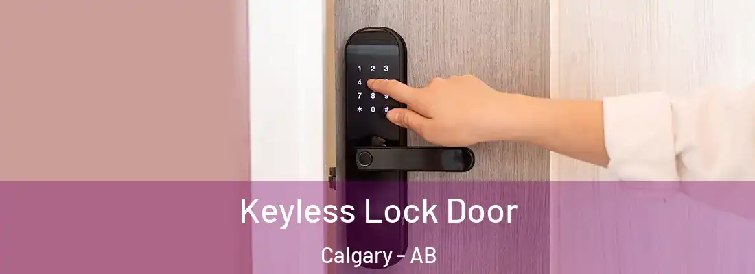  Keyless Lock Door Calgary - AB