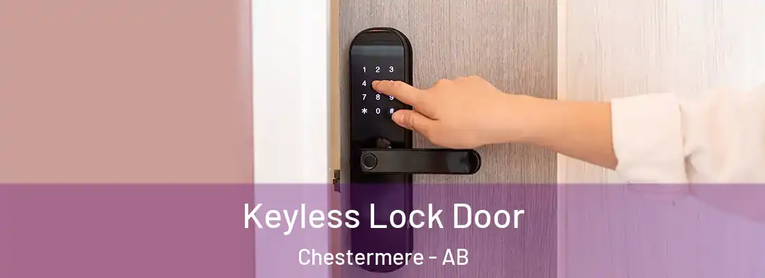  Keyless Lock Door Chestermere - AB
