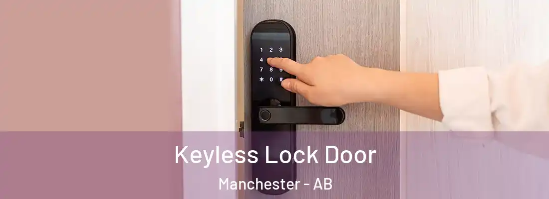  Keyless Lock Door Manchester - AB