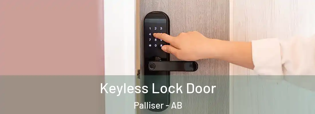  Keyless Lock Door Palliser - AB