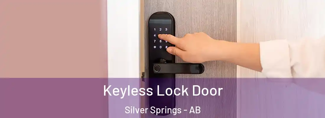  Keyless Lock Door Silver Springs - AB