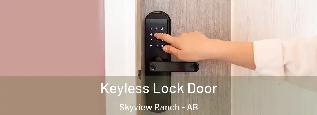  Keyless Lock Door Skyview Ranch - AB