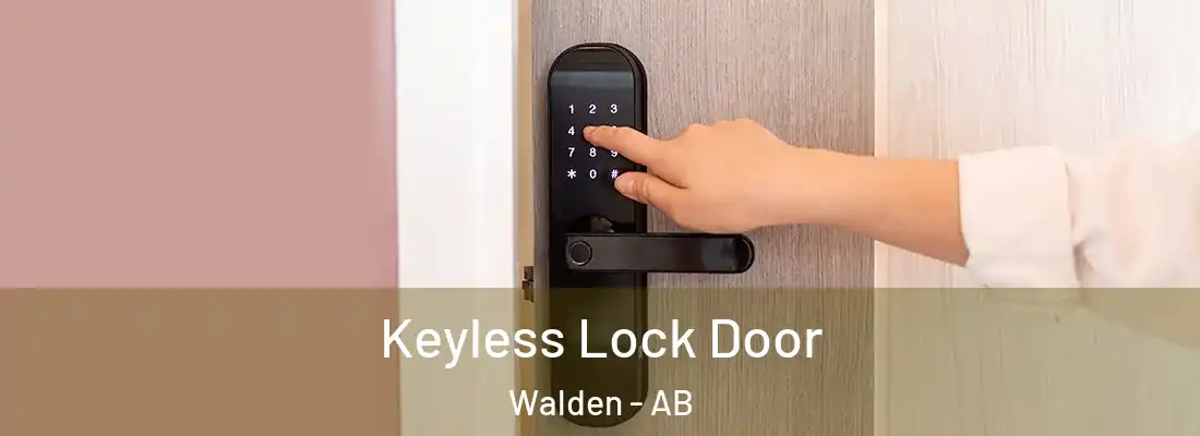  Keyless Lock Door Walden - AB