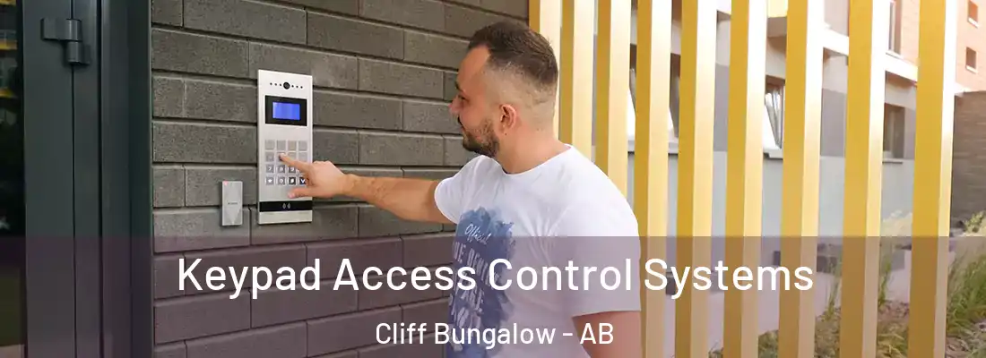  Keypad Access Control Systems Cliff Bungalow - AB