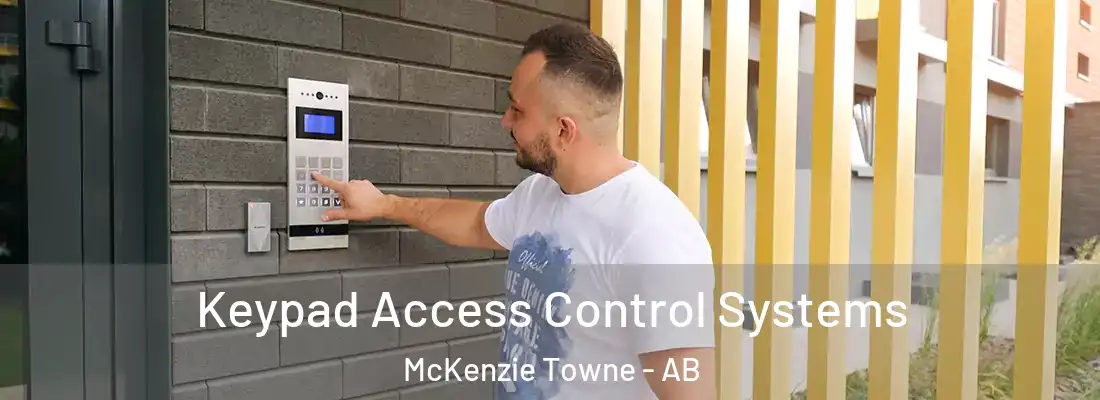 Keypad Access Control Systems McKenzie Towne - AB