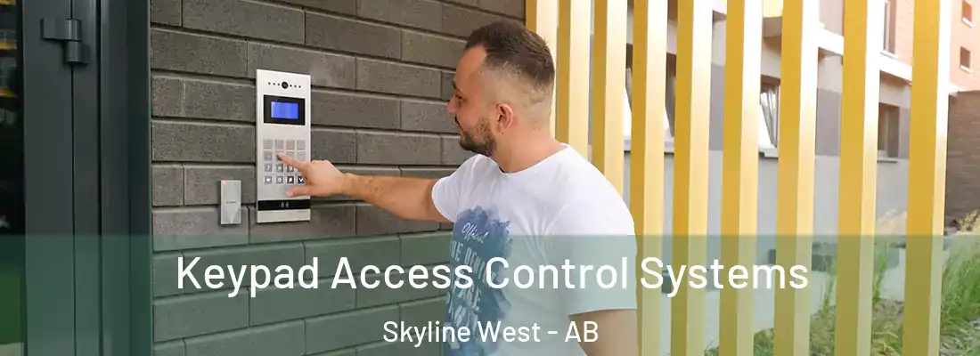  Keypad Access Control Systems Skyline West - AB