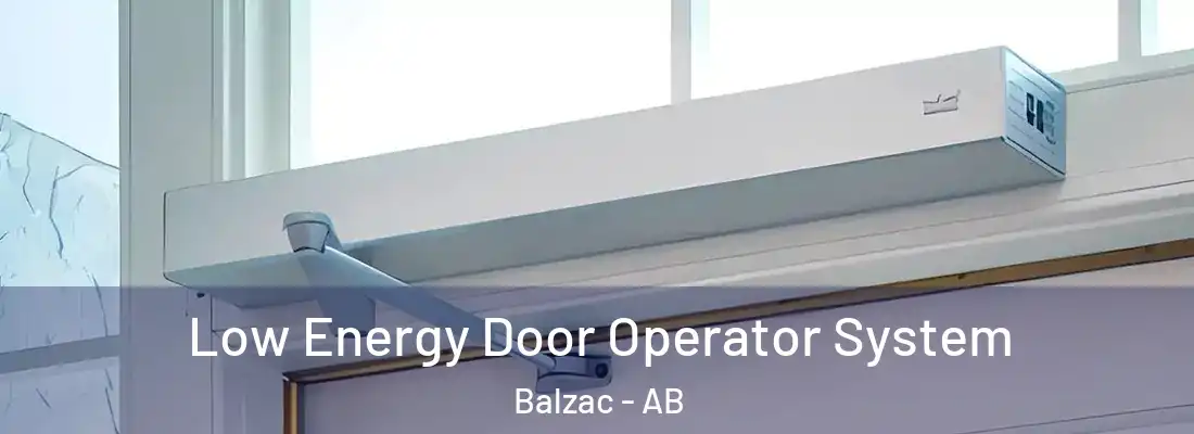  Low Energy Door Operator System Balzac - AB